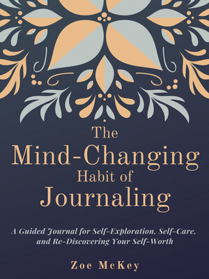cover image of The Mind-Changing Habit of Journaling